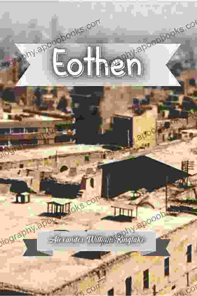 A Picturesque Landscape Of The Middle East, Capturing The Essence Of Eothen's Evocative Descriptions. Eothen Or Traces Of Travel Brought Home From The East