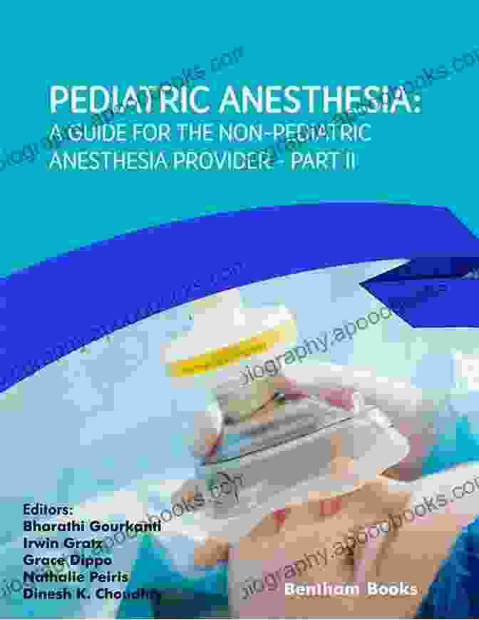 Anesthesia For Neurosurgery A Guide To Pediatric Anesthesia