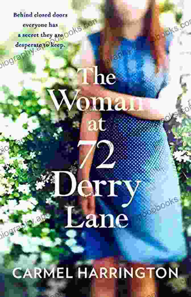 Author Jane Doe The Woman At 72 Derry Lane: A Gripping Emotional Romance That Will Make You Laugh And Cry The Perfect Holiday Read For Women: A Gripping Emotional Page Turner That Will Make You Laugh And Cry