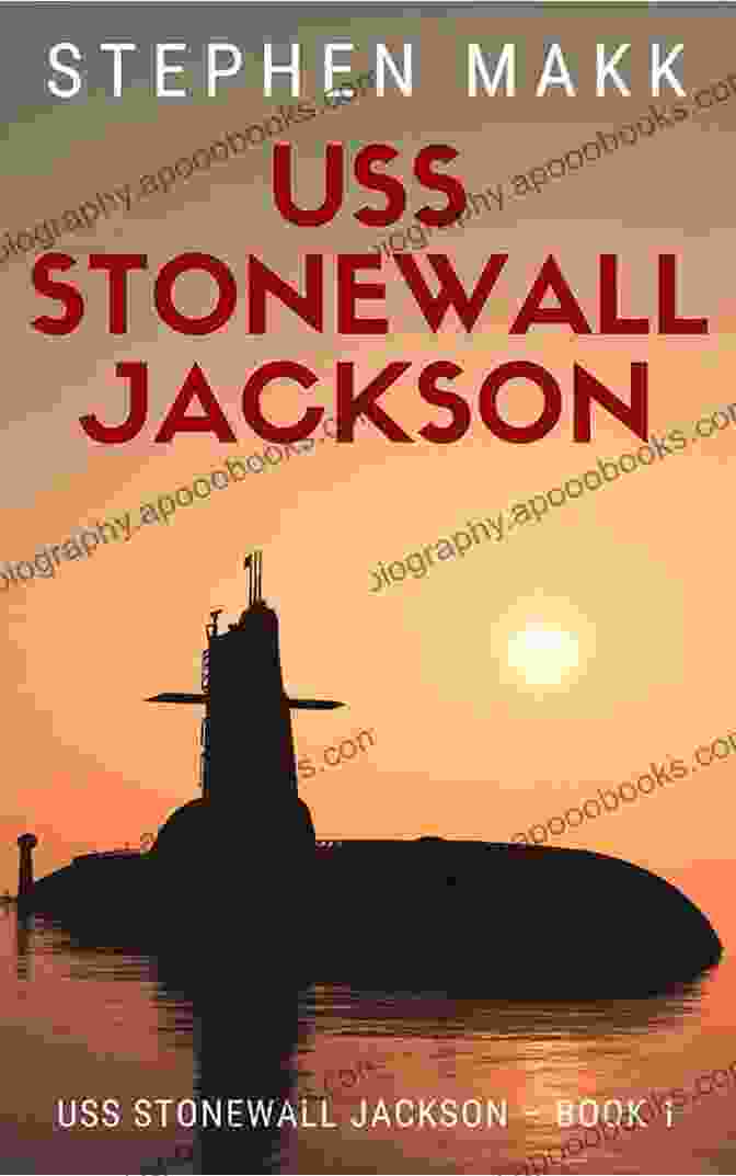 Author Stephen Makk USS Stonewall Jackson Stephen Makk