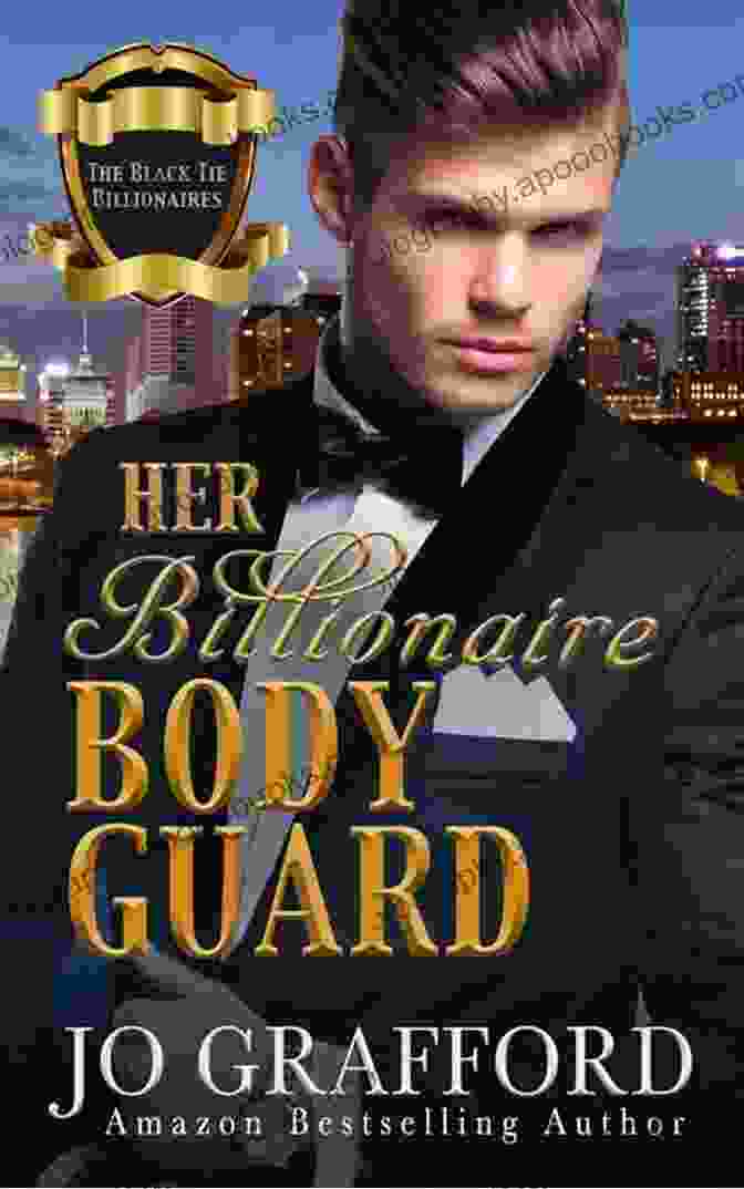 Big Bad Bodyguard, Big Billionaire By [Author's Name] Big Bad Bodyguard (Big Billionaire 3)