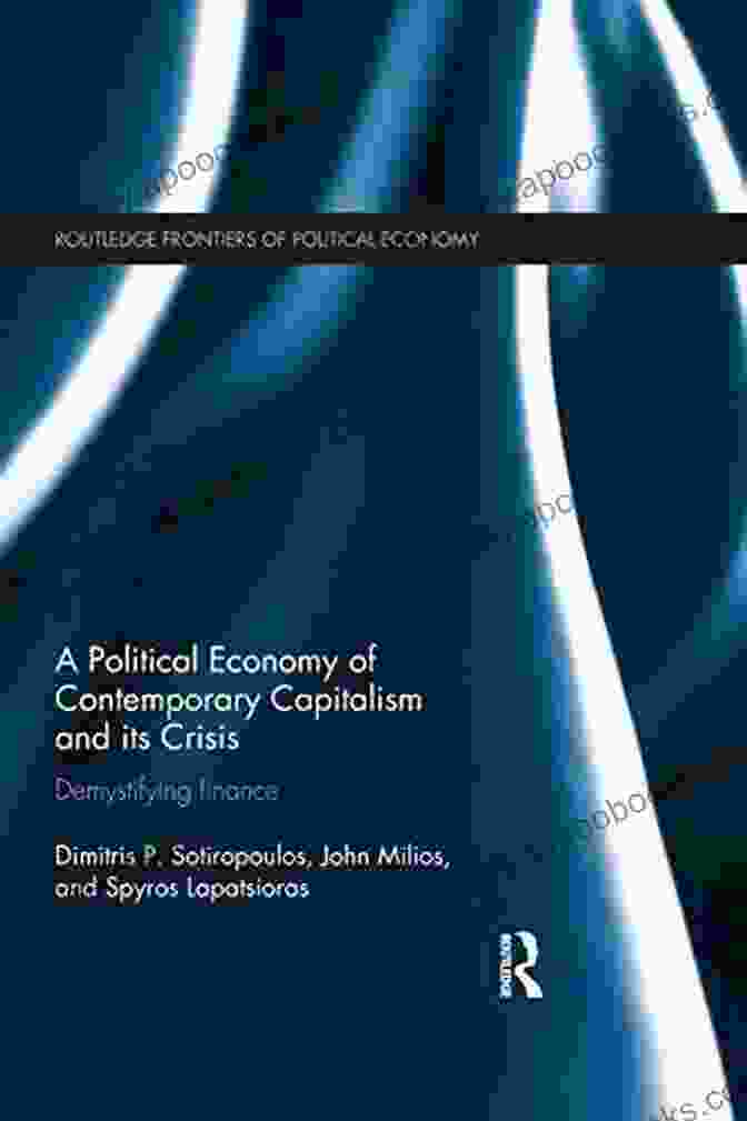 Book Cover Of 'The Case Of Contemporary Spain: Routledge Frontiers Of Political Economy' Capitalism Institutions And Social Free Downloads: The Case Of Contemporary Spain (Routledge Frontiers Of Political Economy)