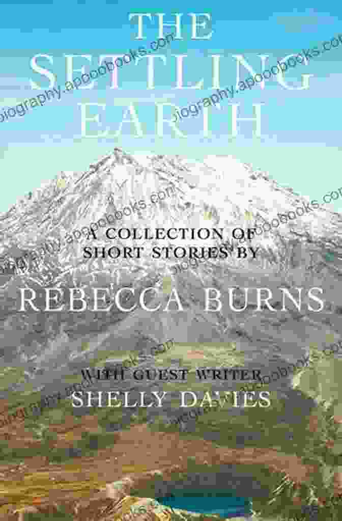 Book Cover Of The Settling Earth Rebecca Burns