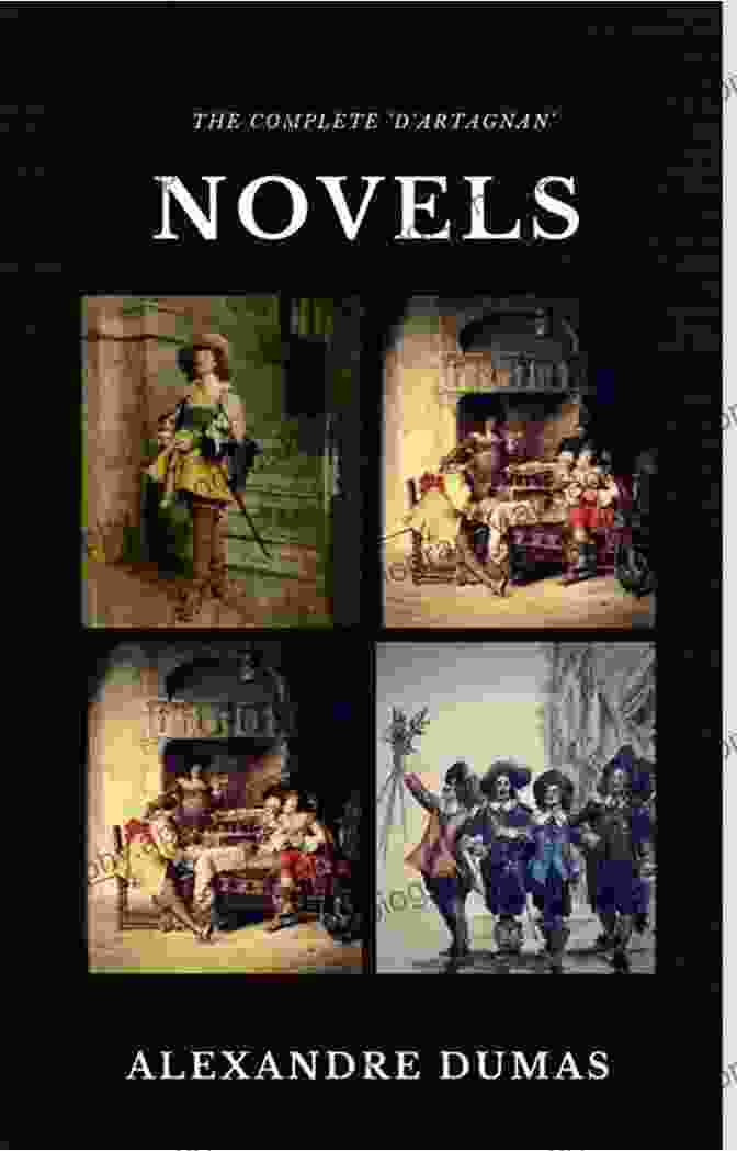 Charles Dickens Alexandre Dumas : The Complete D Artagnan Novels The Three Musketeers Twenty Years After The Vicomte Of Bragelonne: Ten Years Later (Quattro Classics) (The Greatest Writers Of All Time)