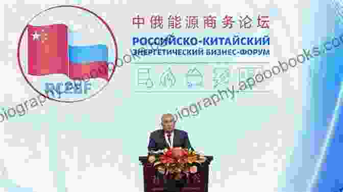 China And Russia Energy Cooperation China And Russia: The New Rapprochement