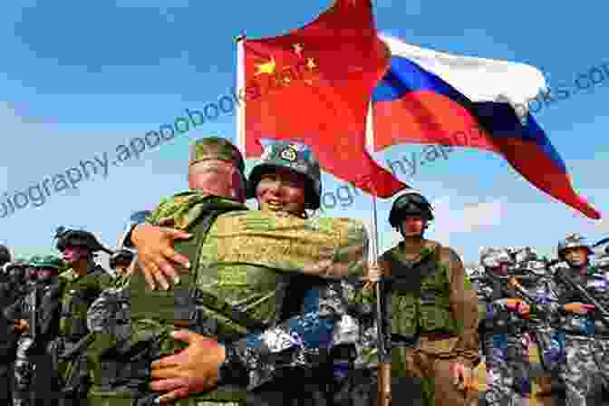 China And Russia Military Cooperation China And Russia: The New Rapprochement