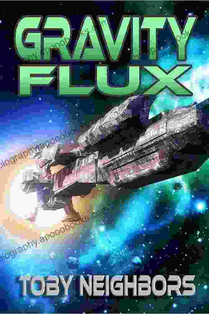 Cover Of Gravity Flux Kestrel Class Saga Book Gravity Flux: Kestrel Class Saga 3