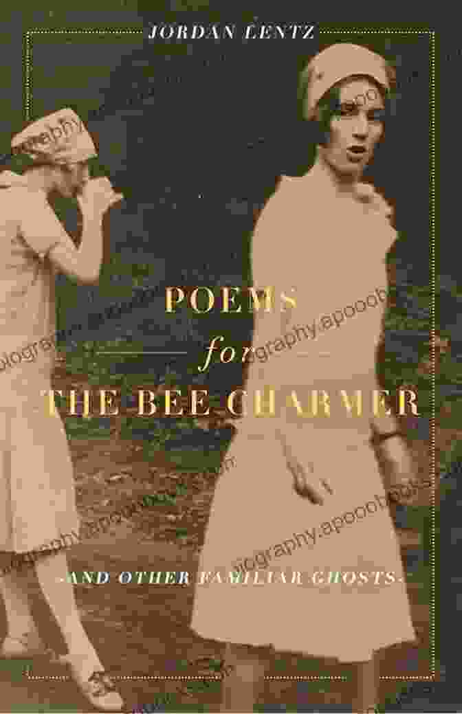 Cover Of 'Poems For The Bee Charmer And Other Familiar Ghosts' By Danusha Laméris, Featuring A Photograph Of A Beekeeper Holding A Honeycomb Poems For The Bee Charmer (And Other Familiar Ghosts)