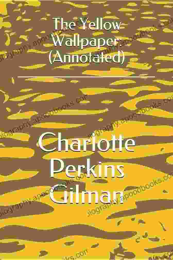 Cover Of The Yellow Wallpaper (annotated) Alex Lux