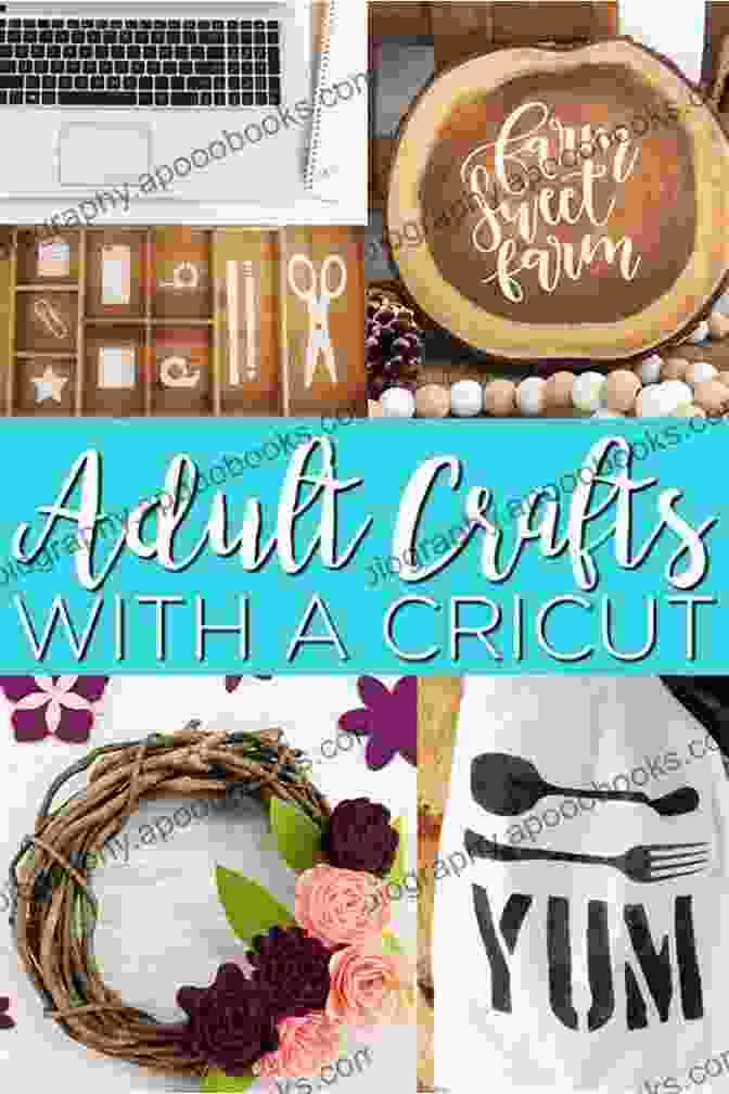 Cricut Home Décor Projects CRICUT EASILY: A COMPLETE GUIDE TO CRICUT EASILY