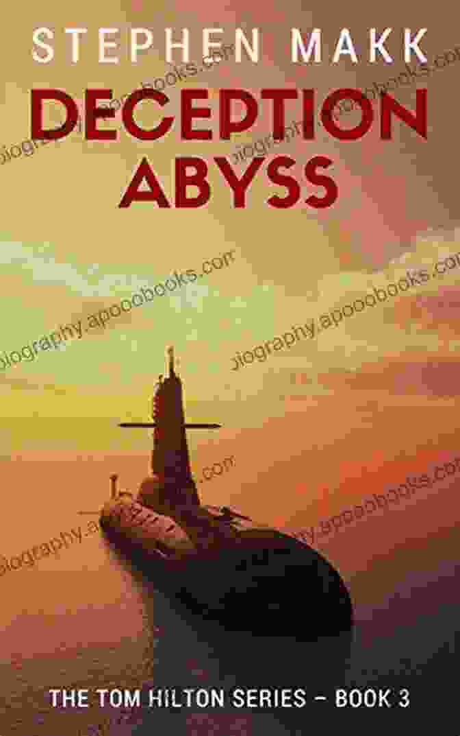 Deception Abyss Book Cover Deception Abyss (The Tom Hilton 3)