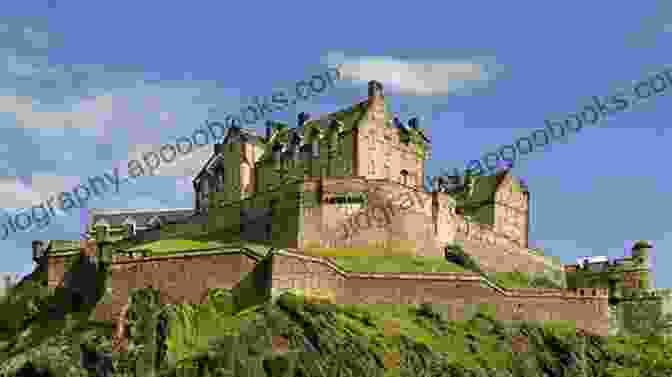 Edinburgh Castle In Edinburgh, Scotland Travels In Edinburgh: Top Spots To See (Travels In The United Kingdom 2)