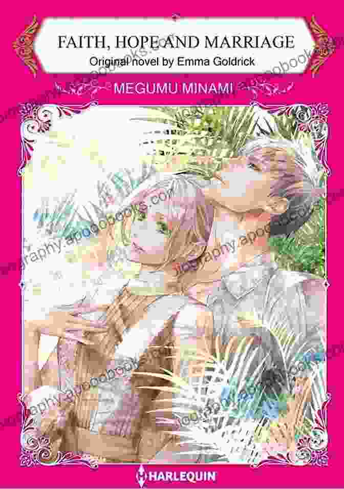 Faith, Hope, And Marriage Harlequin Comics Faith Hope And Marriage Vol 6: Harlequin Comics