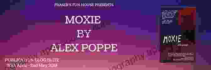 Moxie Alex Poppe Book Cover Moxie Alex Poppe