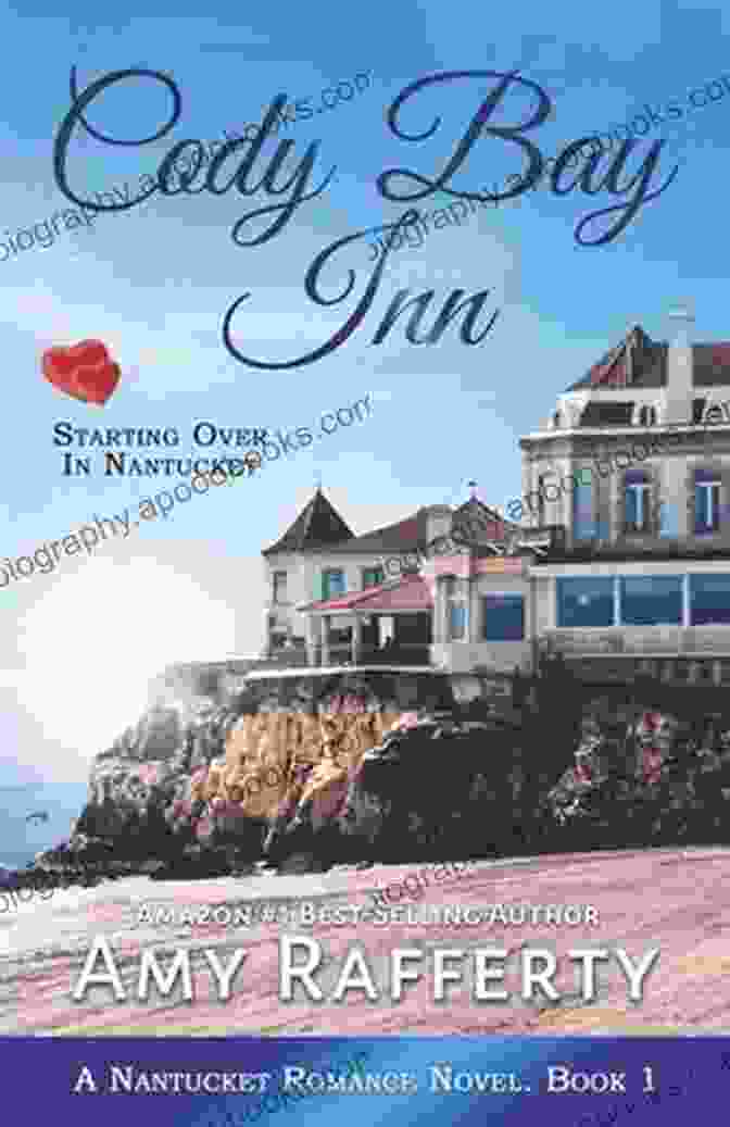 Nantucket Romance Novel Cover Cody Bay Inn: Say Goodbye To Summer In Nantucket: A Nantucket Romance Novel 3 (Nantucket Romance 4)