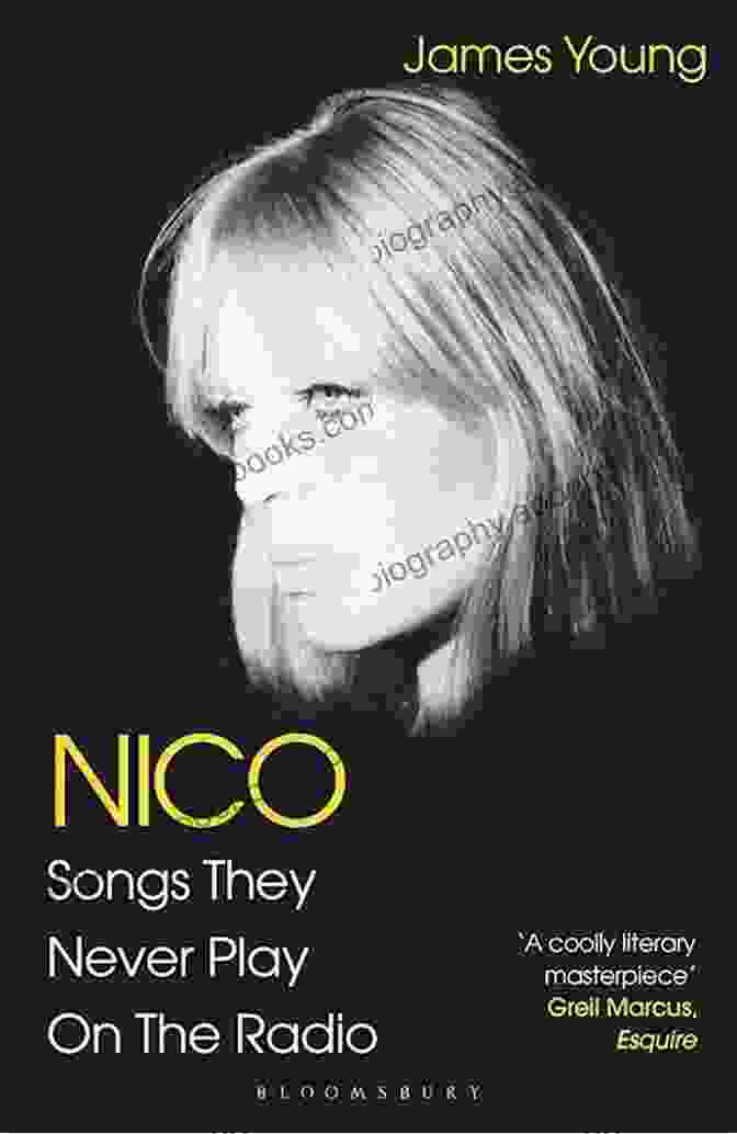 Nico: Songs They Never Play On The Radio Book Cover Nico Songs They Never Play On The Radio