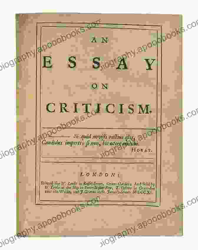 Pope's 'An Essay On Criticism': A Blueprint For True Artistic Judgement The Poetical Works Of Alexander Pope (Vol 1 2): Complete Edition