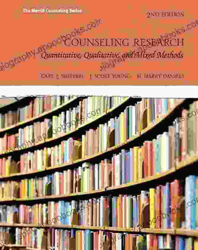 Quantitative Research Methods In Counseling Counseling Research: Quantitative Qualitative And Mixed Methods (Merrill Counseling)