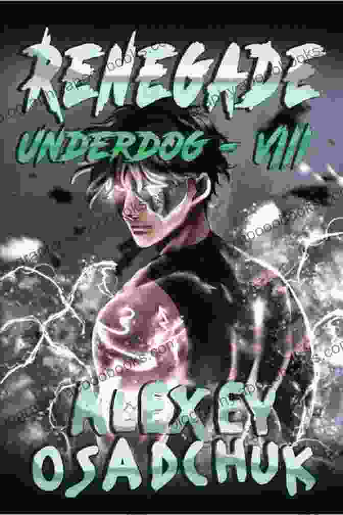 Renegade Underdog LitRPG On Kobo Renegade (Underdog #8): LitRPG