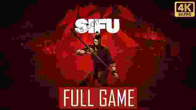 Sifu Complete Guide Walkthrough Cover Sifu Complete Guide Walkthrough: Best Tips Tricks And Strategies To Become A Pro Player