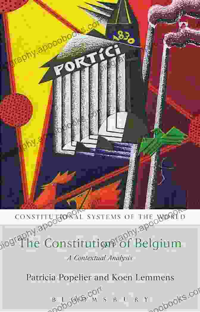 The Constitution Of Belgium Book Cover The Constitution Of Belgium: A Contextual Analysis (Constitutional Systems Of The World)