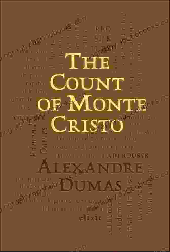 The Count Of Monte Cristo Word Cloud Classics The Count Of Monte Cristo (Word Cloud Classics)