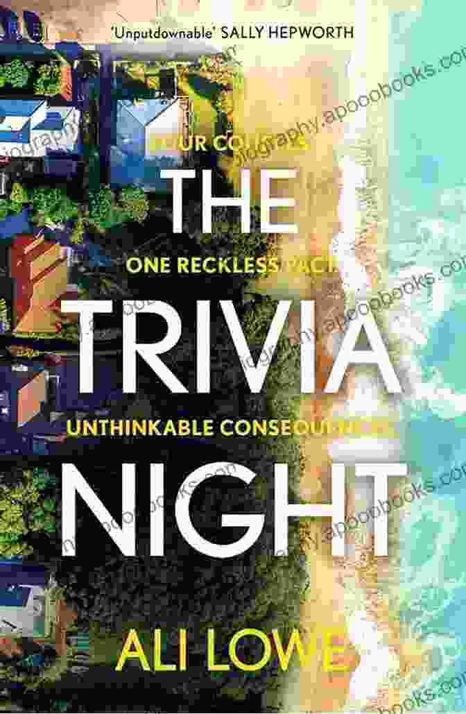 The Shocking Must Read Novel For Fans Of Liane Moriarty The Trivia Night: The Shocking Must Read Novel For Fans Of Liane Moriarty