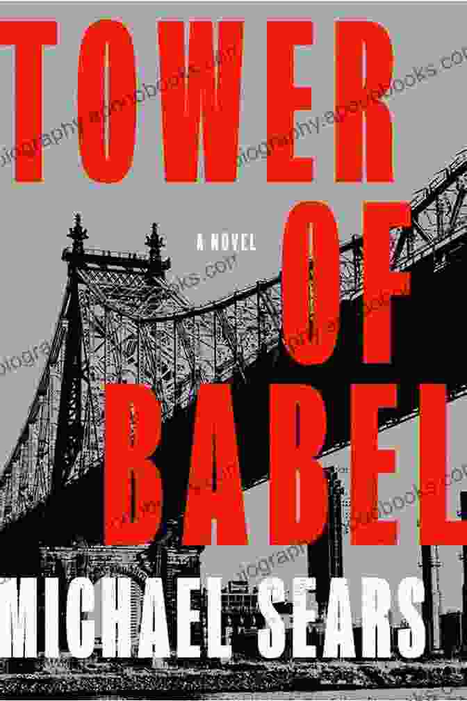 Tower Of Babel Book Cover By Michael Sears Tower Of Babel Michael Sears