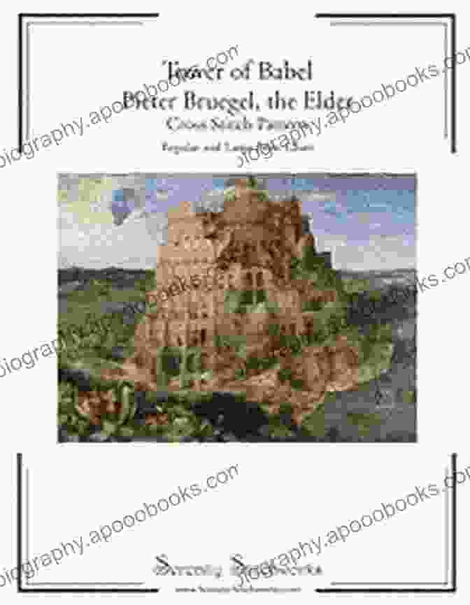 Tower Of Babel Pieter Bruegel The Elder Cross Stitch Pattern Tower Of Babel Pieter Bruegel The Elder Cross Stitch Pattern: Regular And Large Print Chart