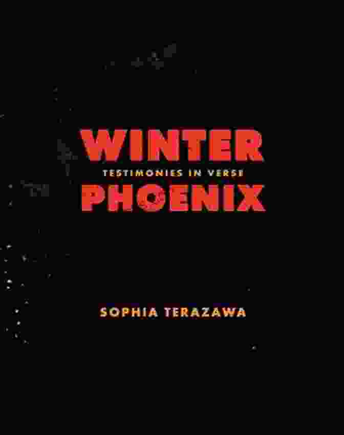 Winter Phoenix Testimonies In Verse Book Cover Winter Phoenix: Testimonies In Verse