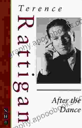 After The Dance (The Rattigan Collection)