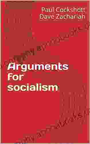 Arguments For Socialism Alfredo Jalife Rahme