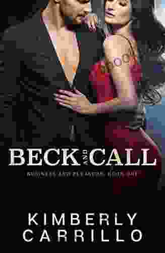 Beck and Call (Business and Pleasure 1)