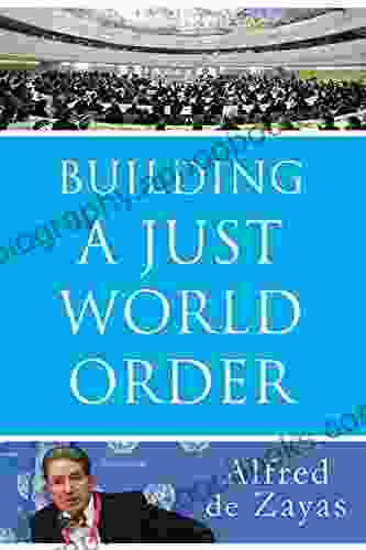 Building A Just World Order