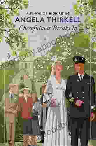 Cheerfulness Breaks In (Virago Modern Classics 367)