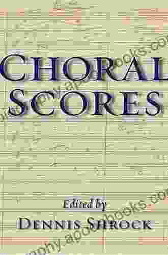 Choral Scores Dennis Shrock