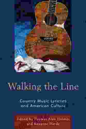 Walking the Line: Country Music Lyricists and American Culture