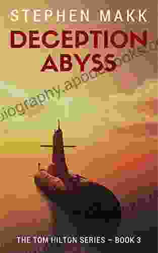 Deception Abyss (The Tom Hilton 3)