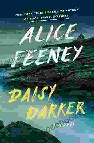 Daisy Darker: A Novel Alice Feeney