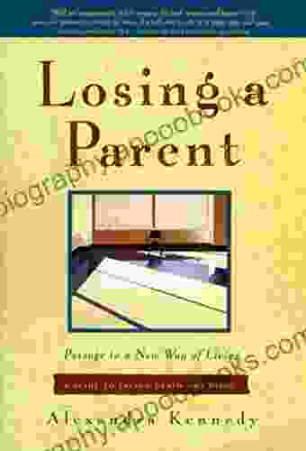 Losing A Parent: Passage To A New Way Of Living