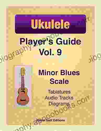 Ukulele Player S Guide Vol 9: Minor Blues Scale