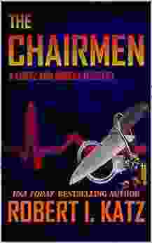 The Chairmen: A Kurtz and Barent Mystery (Kurtz and Barent Mysteries 4)