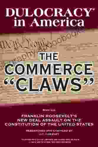 Dulocracy In America: The Commerce Claws