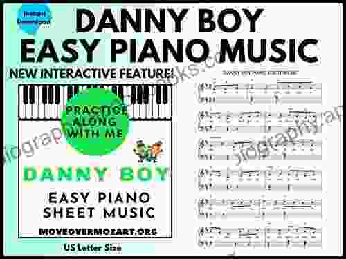 DANNY BOY : EASY PLAY PIANO SONGS INTERACTIVE DOWNLOADABLE SHEET MUSIC (Easy Piano Play Songs)