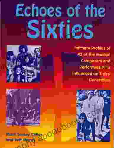 Echoes Of The Sixties Marti Smiley Childs