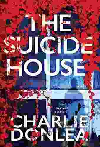 The Suicide House: A Gripping And Brilliant Novel Of Suspense (A Rory Moore/Lane Phillips Novel 2)