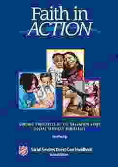 Faith In Action: Guiding Principles Of The Salvation Army Social Services Ministries