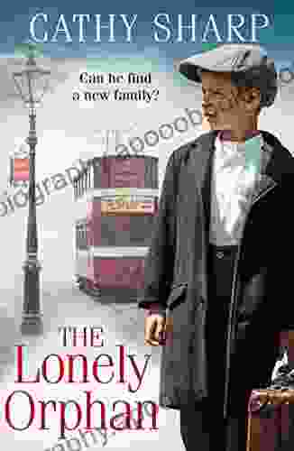 The Lonely Orphan: a heartbreaking historical saga for 2024 (Button Street Orphans)