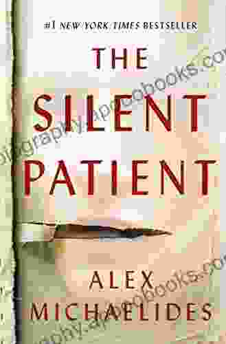 The Silent Patient Alex Michaelides