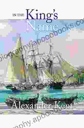 In The King S Name (The Bolitho Novels 28)